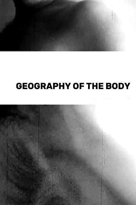 The Geography of the Body